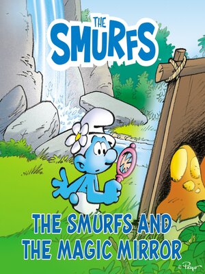 cover image of The Smurfs and the Magic Mirror